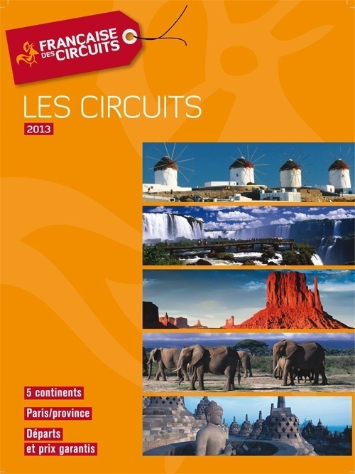 La brochure "Les Circuits 2013" de la Française des Circuits est actuellement distribuée en agences de voyages - DR