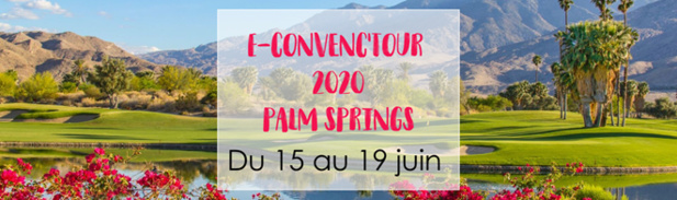 eConvenctour CEDIV à ePalm Springs :"Comment l'optimisme nous sauvera de la crise vs le monde du voyage..." eConvenctour CEDIV à ePalm Springs :"Comment l'optimisme nous sauvera de la crise vs le monde du voyage..."