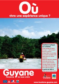 La Guyane valorise ses « produits » touristiques La Guyane valorise ses « produits » touristiques
