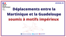 Voyages : retour des motifs impérieux entre la Martinique, Saint-Martin et la Guadeloupe... rien ne change avec la Métropole Voyages : retour des motifs impérieux entre la Martinique, Saint-Martin et la Guadeloupe... rien ne change avec la Métropole
