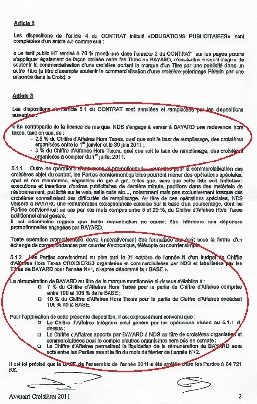 Le contrat conclu entre NDS et BAYARD stipule que le voyagiste s'engage à verser un montant du chiffre d'affaires des croisières, selon un pourcentage qu'il fixe - DR