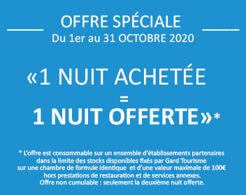 Gard Tourisme lance 1 nuit achetée, 1 nuit est offerte ! Gard Tourisme lance 1 nuit achetée, 1 nuit est offerte !