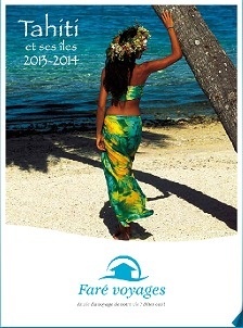 Faré Voyages : la brochure Tahiti et ses Îles 2013-2014 est disponible