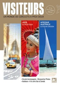 La nouvelle brochure Visiteurs "un Monde de circuits à prix doux" arrivera en agence et sur Brochuresenligne.com dès cette fin de semaine - DR La nouvelle brochure Visiteurs "un Monde de circuits à prix doux" arrivera en agence et sur Brochuresenligne.com dès cette fin de semaine - DR