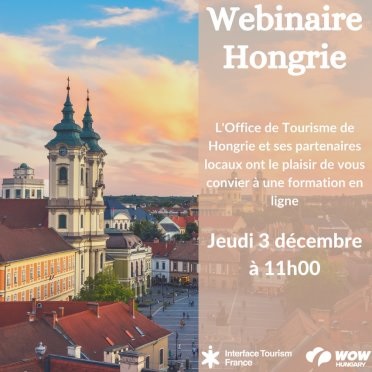 L’Office de tourisme de Hongrie : webinaire le 3 décembre 2020