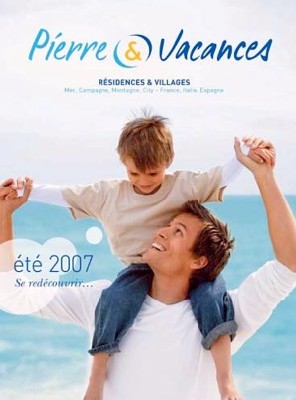 Pierre & Vacances décline ses identités sur petit écran Pierre & Vacances décline ses identités sur petit écran