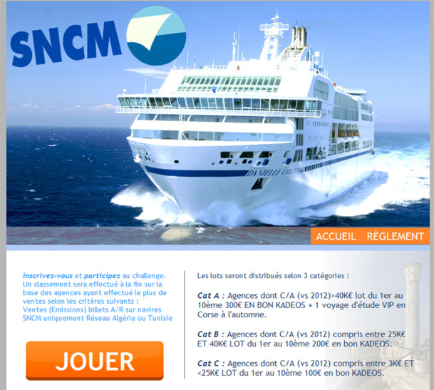Le Challenge de ventes organisé par la SNCM - DR Le Challenge de ventes organisé par la SNCM - DR