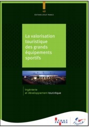 La publication d'Atout France sur les équipements sportifs est disponible en version papier ou numérique pour 45 € - DR La publication d'Atout France sur les équipements sportifs est disponible en version papier ou numérique pour 45 € - DR