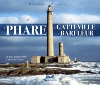 Histoire du phare de Gateville par Maryvonne Perrotte, fille d'un gardien de phare - Ed. Isoete. Histoire du phare de Gateville par Maryvonne Perrotte, fille d'un gardien de phare - Ed. Isoete.
