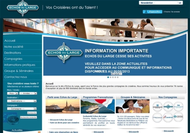 Echos du Large commercialisait Crystal Cruises, Holland America, Norwegian Cruise Line, Princess Cruises et Carnival, toutes d'excellentes compagnies mais dont le moins qu'on puisse dire est que le marché français n'était pas leur priorité - Capture écran