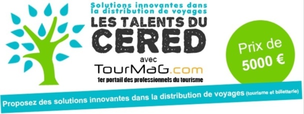 Talents du CERED : participez et gagnez 5 000 € de prix pour la meilleure innovation voyages-tourisme