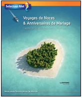 Exotismes édite la brochure "Voyages de Noces" de Selectour Afat Exotismes édite la brochure "Voyages de Noces" de Selectour Afat