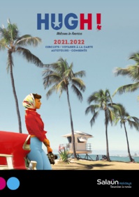 USA, Canada, Bahamas : Salaün Holidays édite sa nouvelle brochure HUGH! USA, Canada, Bahamas : Salaün Holidays édite sa nouvelle brochure HUGH!