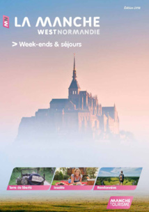 Manche Tourisme édite sa brochure week-ends et séjours 2014 Manche Tourisme édite sa brochure week-ends et séjours 2014