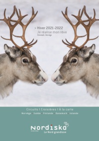 Nordiska fait paraitre sa brochure Hiver 2021-2022 Nordiska fait paraitre sa brochure Hiver 2021-2022