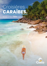 Brochure dédiée aux croisières dans les Caraïbes disponible sur Costa Extra. - DR Brochure dédiée aux croisières dans les Caraïbes disponible sur Costa Extra. - DR