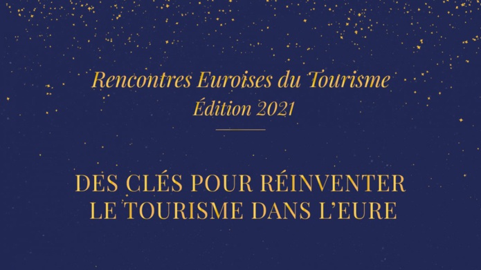 Rendez-vous le 15 décembre pour les Rencontres Euroises du Tourisme 2021 