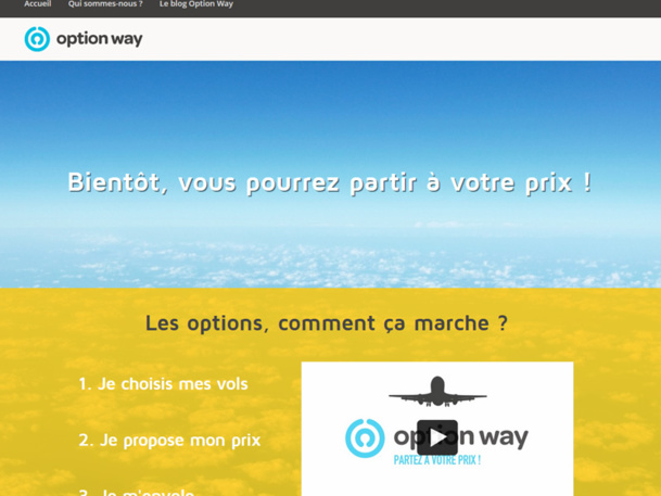 Option Way : c'est le client qui choisit le prix de son billet d'avion Option Way : c'est le client qui choisit le prix de son billet d'avion