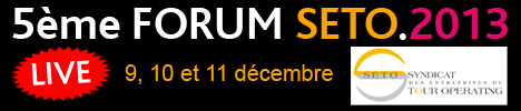 Forum SETO : activités à destination, une opportunité ? Forum SETO : activités à destination, une opportunité ?