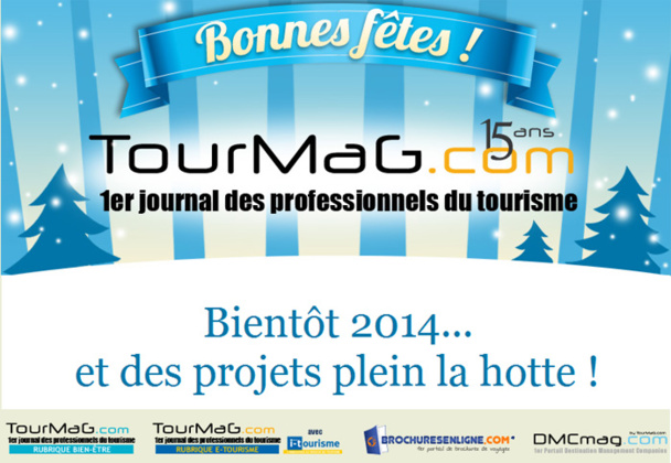 TourMaG.com vous souhaite une bonne et heureuse année 2014