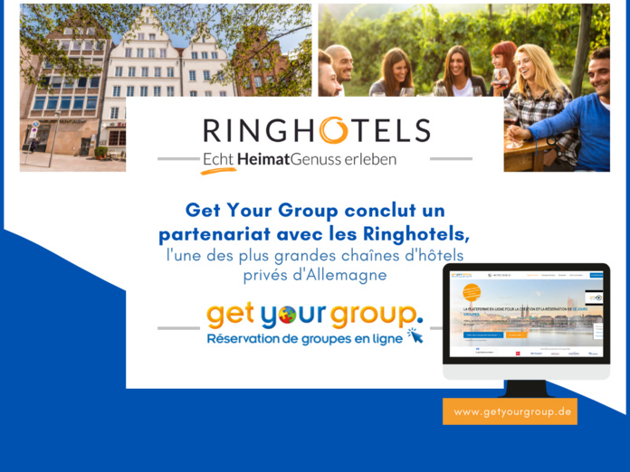 Get Your Group conclut un partenariat avec Ringhotels, l'une des plus grandes chaînes d'hôtels privés d'Allemagne Get Your Group conclut un partenariat avec Ringhotels, l'une des plus grandes chaînes d'hôtels privés d'Allemagne