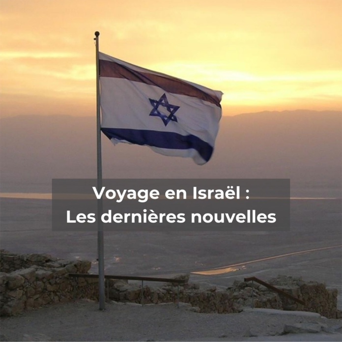 Voyage Israël : à partir du 1er mars 2022 tout le monde pourra s'y rendre - DR