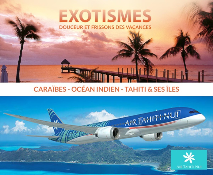 © Exotismes – Air Tahiti Nui