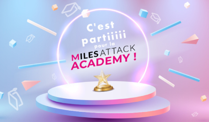 La Miles Attack Academy, un nouvel outil e-learning destiné aux agents de voyage - @Miles Attack La Miles Attack Academy, un nouvel outil e-learning destiné aux agents de voyage - @Miles Attack