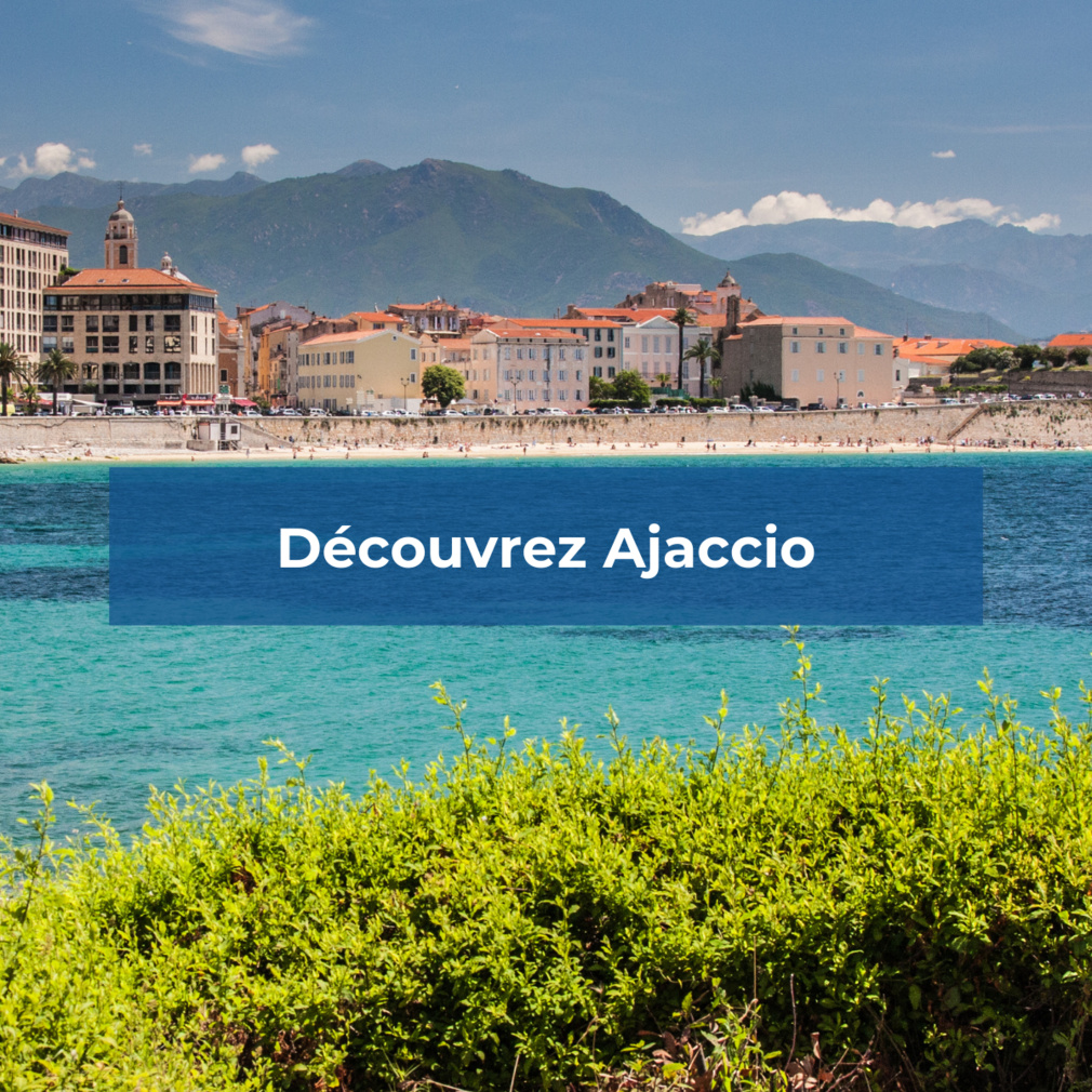 Découvrez Ajaccio en Corse avec TourMaG