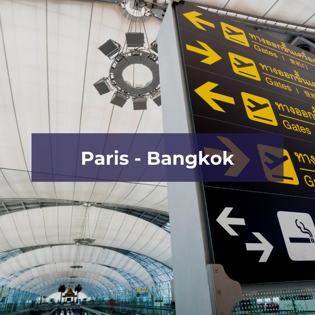 Paris Bangkok  : quelles sont les options
