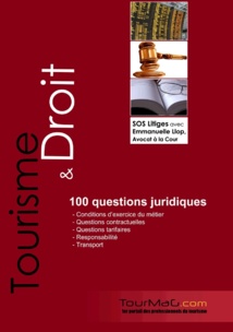 L'ebook Tourisme et Droit de TourMaG.com en partenariat avec E. Llop du cabinet Equinoxe Avocats - DR