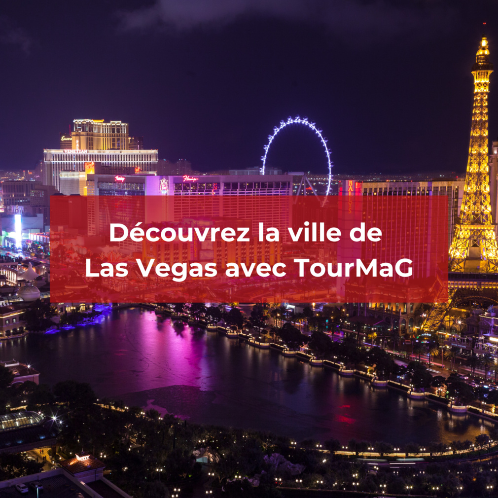 Découvrez la ville de Las Vegas Découvrez la ville de Las Vegas
