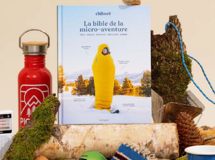 "La Bible de la micro-aventure" de Chilowé condense des idées, portraits et de guides pratiques - DR "La Bible de la micro-aventure" de Chilowé condense des idées, portraits et de guides pratiques - DR