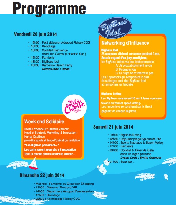 Le programme des BigBoss Summer Edition, organisé par Ô Voyages - DR Le programme des BigBoss Summer Edition, organisé par Ô Voyages - DR