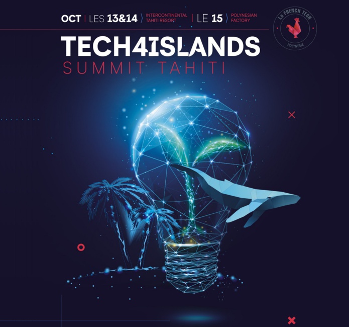 Tech4Islands Summit Tahiti se tiendra du 13 au 15 Octobre 2022 - DR Tech4Islands Summit Tahiti se tiendra du 13 au 15 Octobre 2022 - DR