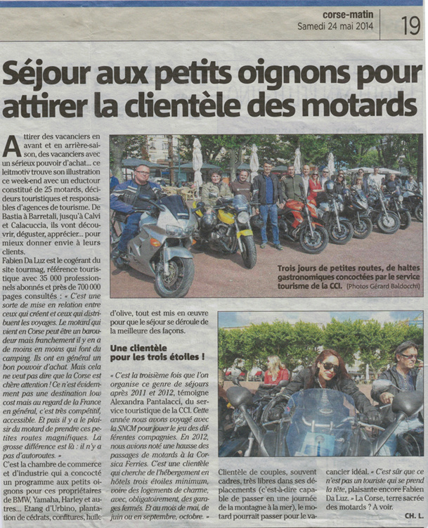 Corse : Les "Motards du Tourisme 2014" font la Une de la presse locale Corse : Les "Motards du Tourisme 2014" font la Une de la presse locale