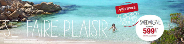 Marmara met la Turquie et la Sardaigne à l'honneur Marmara met la Turquie et la Sardaigne à l'honneur