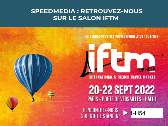 SpeedMedia, des outils simples, efficaces et rapides tout spécialement conçus pour le Tourisme SpeedMedia, des outils simples, efficaces et rapides tout spécialement conçus pour le Tourisme