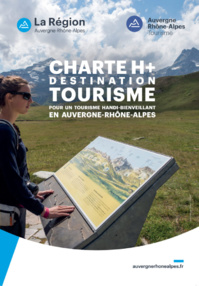 La région Auvergne-Rhône-Alpes poursuit sa démarche H+ Destination