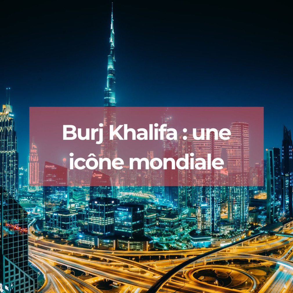 Tour Dubai : un icône mondial