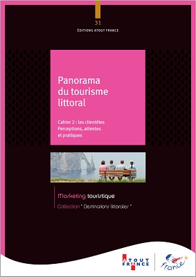 Ce cahier consacré aux clientèles du littoral français fait suite à un premier dédié à l'offre du secteur - DR