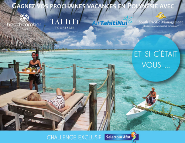 Beachcomber Tours fait gagner un séjour en Polynésie aux agents Selectour Afat 