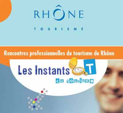 Instants T du tourisme : Rhône Tourisme donne rendez-vous aux pros de la région ! Instants T du tourisme : Rhône Tourisme donne rendez-vous aux pros de la région !