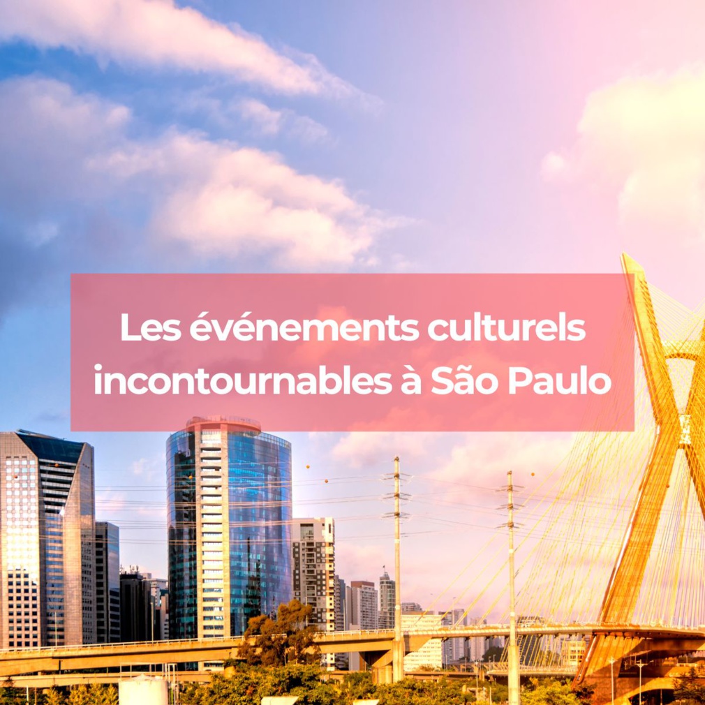 Les événements culturels incontournables à São Paulo