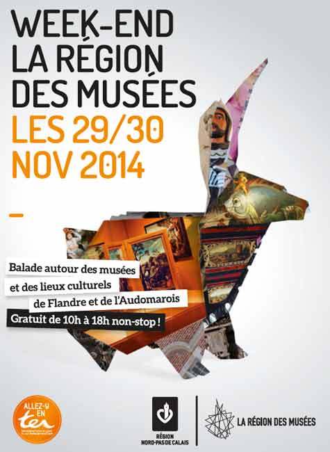 Week-end La Région des Musées : le Nord-Pas de Calais ouvre les portes de ses musées Week-end La Région des Musées : le Nord-Pas de Calais ouvre les portes de ses musées