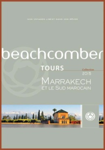 Beachcomber Tours vise 800 voyageurs sur le Maroc en 2015
