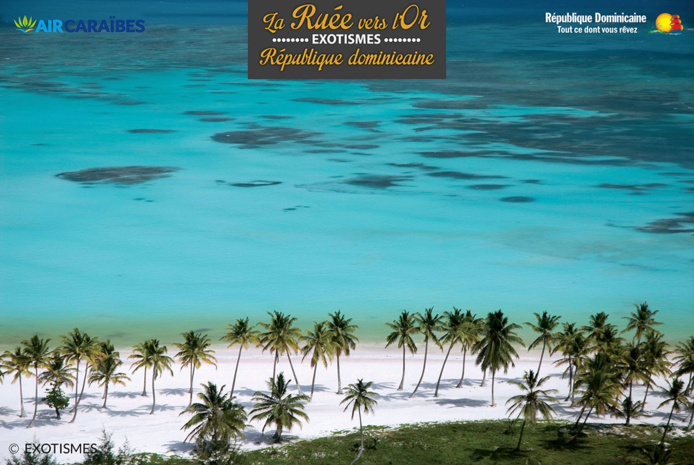 La République dominicaine mise à l’honneur dans le challenge « La Ruée vers l’Or » © Exotismes La République dominicaine mise à l’honneur dans le challenge « La Ruée vers l’Or » © Exotismes