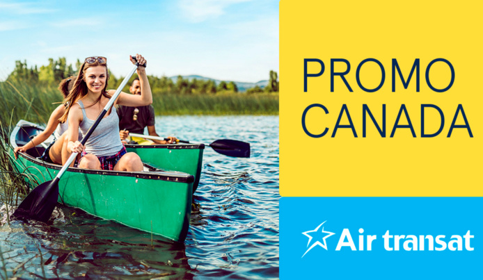Air Transat lance une campagne de promotion vers le Canada - Photo : ©Air Transat Air Transat lance une campagne de promotion vers le Canada - Photo : ©Air Transat