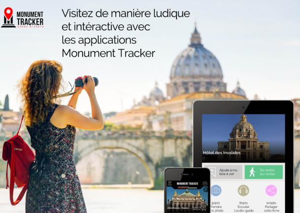 La refonte de l'application Monument Tracker tend à améliorer l'engagement du mobinaute.