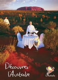 Tourism Australia : demandez la nouvelle brochure ! Tourism Australia : demandez la nouvelle brochure !